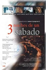 3 Noches de un Sábado