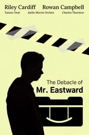 Poster The Debacle of Mr. Eastward