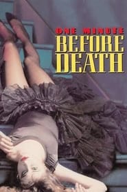 One Minute Before Death (1972)
