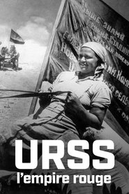 URSS : L’Empire rouge (2022)