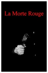 La Morte Rouge streaming