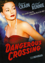 Dangerous Crossing постер