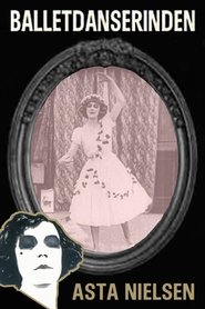 Poster The Ballet Dancer 1911