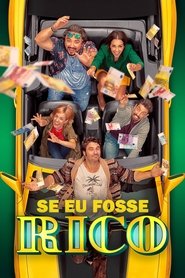 Pôster de Se Eu Fosse Rico