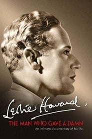 Full Cast of Leslie Howard: The Man Who Gave a Damn