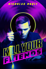 Kill Your Friends (2015)