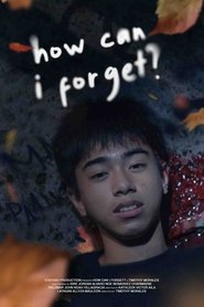 Poster How Can I Forget? 2022