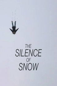 The Silence of Snow