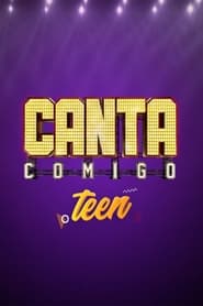 مشاهدة مسلسل Canta Comigo Teen مترجم أون لاين بجودة عالية