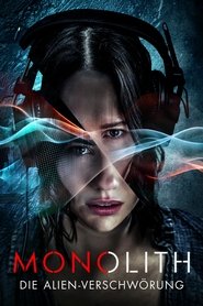 Monolith – Die Alien-Verschwörung