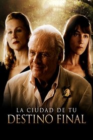 La ciudad de tu destino final (2009)