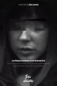 Poster Les Rideaux Invisibles ou un Vendredi Gris