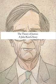 The Theory of Justice: A John Rawls Story streaming