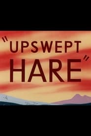 Upswept Hare (1953)