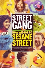 Street Gang: How We Got to Sesame Street постер