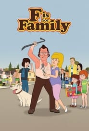 F is for Family poster