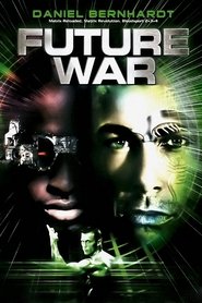 Future War Film Gratis På Nettet Se Future War Film Gratis På Nettet Med Danske Undertekster
