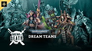 Warhammer 40,000: Dream Teams