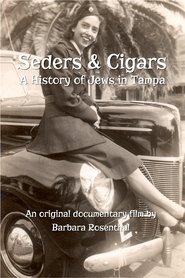 Seders & Cigars: A History of Jews in Tampa