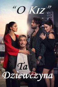 Plakat — O Kiz - Ta dziewczyna
