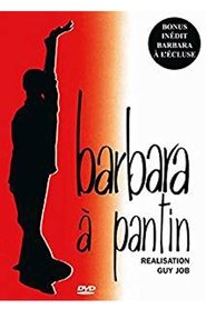 Barbara en concert : Pantin 81) Barbara en concert : Pantin 81 (1986)