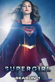 Supergirl - Season 1 Episode 1 : Pilot