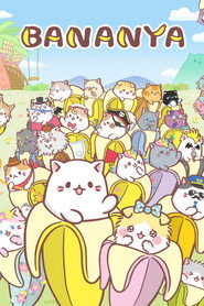 Poster Bananya - Season 3 Episode 13 : An Invader Arrives, Nya! 2024