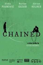 Voir Chained en streaming vf gratuit sur streamizseries.net site special Films streaming