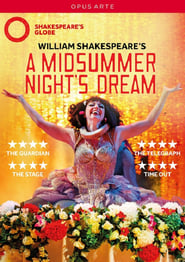 A Midsummer Night’s Dream – Live at Shakespeare’s Globe
