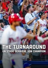 The Turnaround : Un stade derrière son champion (2024)