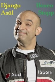Poster Django Asül - Boxenstopp 2015
