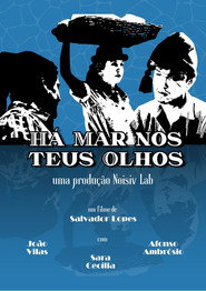 Há Mar nos Teus Olhos
