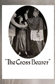 The Cross Bearer 1918