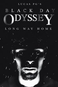 Black Day Odyssey: Long Way Home (2025)