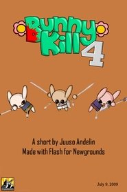 Bunnykill 4 (2009)