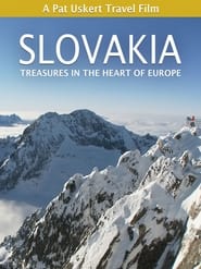 SLOVAKIA: Treasures in the Heart of Europe (2015)