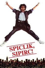 Spiclik, sipirc! (1986)