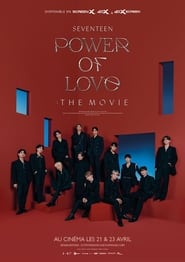 مشاهدة فيلم Seventeen The Power of Love : The Movie 2022 مترجم أون لاين بجودة عالية