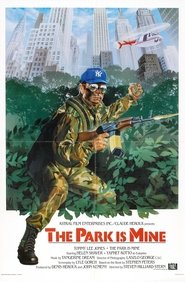 The Park Is Mine (1985) The Park Is Mine (1985) HD
