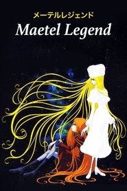 Maetel Legend film gratis Online