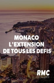 Poster Monaco, l'extension de tous les défis