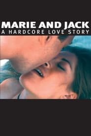 Poster Marie and Jack: A Hardcore Love Story 2002