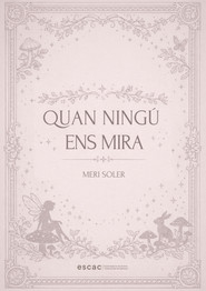 Quan ning&uacute; ens mira (2025)
