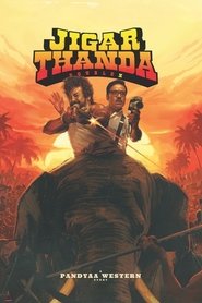 Jigarthanda DoubleX 2023 NF WebRip South Movie Hindi Dubbed 480p 720p 1080p