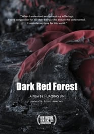 Dark Red Forest (2020)