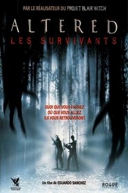 Télécharger Altered : Les Survivants 2006 Film Complet en Francais