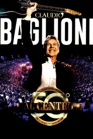 Poster for Claudio Baglioni - Al centro in Arena di Verona