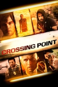 Crossing Point (2016) online ελληνικοί υπότιτλοι