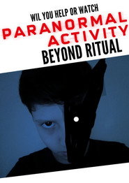 Paranormal Activity: Beyond Ritual постер