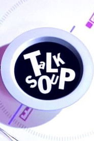 Talk Soup (1991)